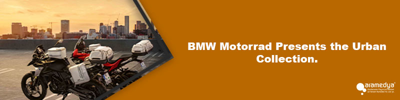 BMW Motorrad Presents the Urban Collection.